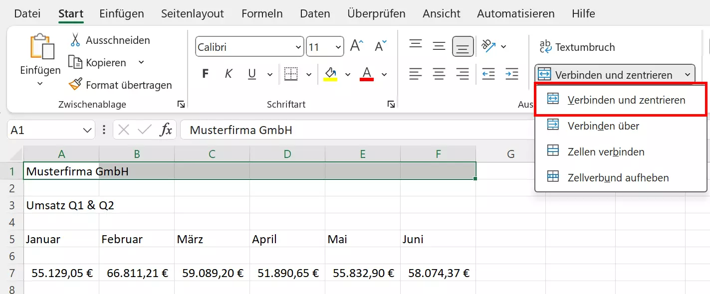 „Verbinden und zentrieren“ im Start-Register