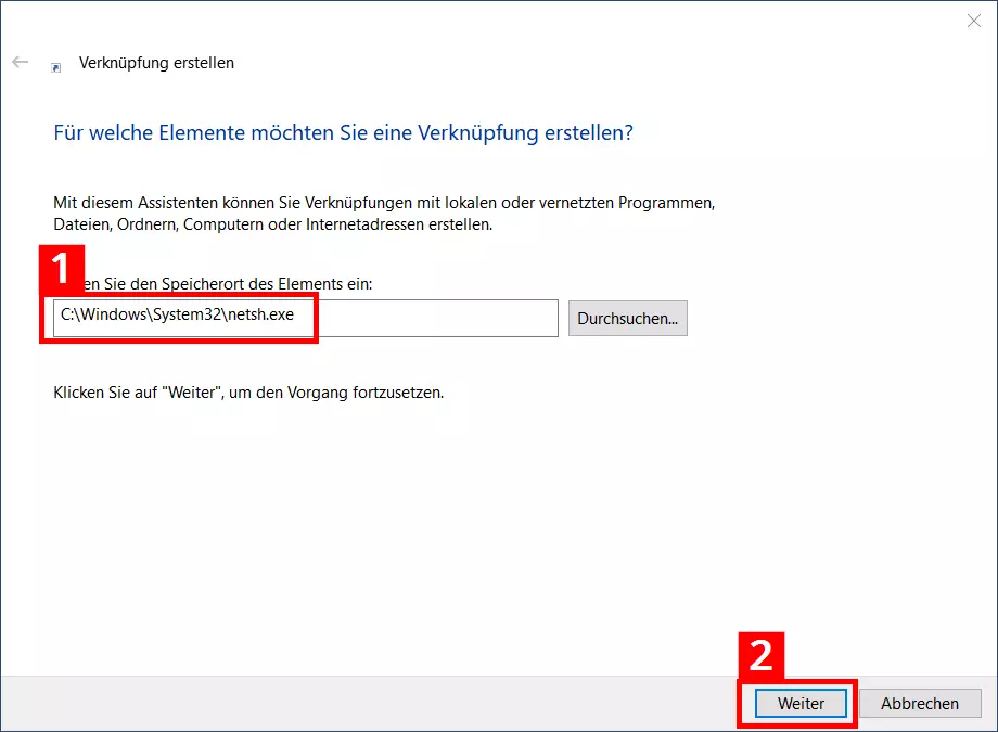 Pfadeingabe für Netsh-Verknüpfung