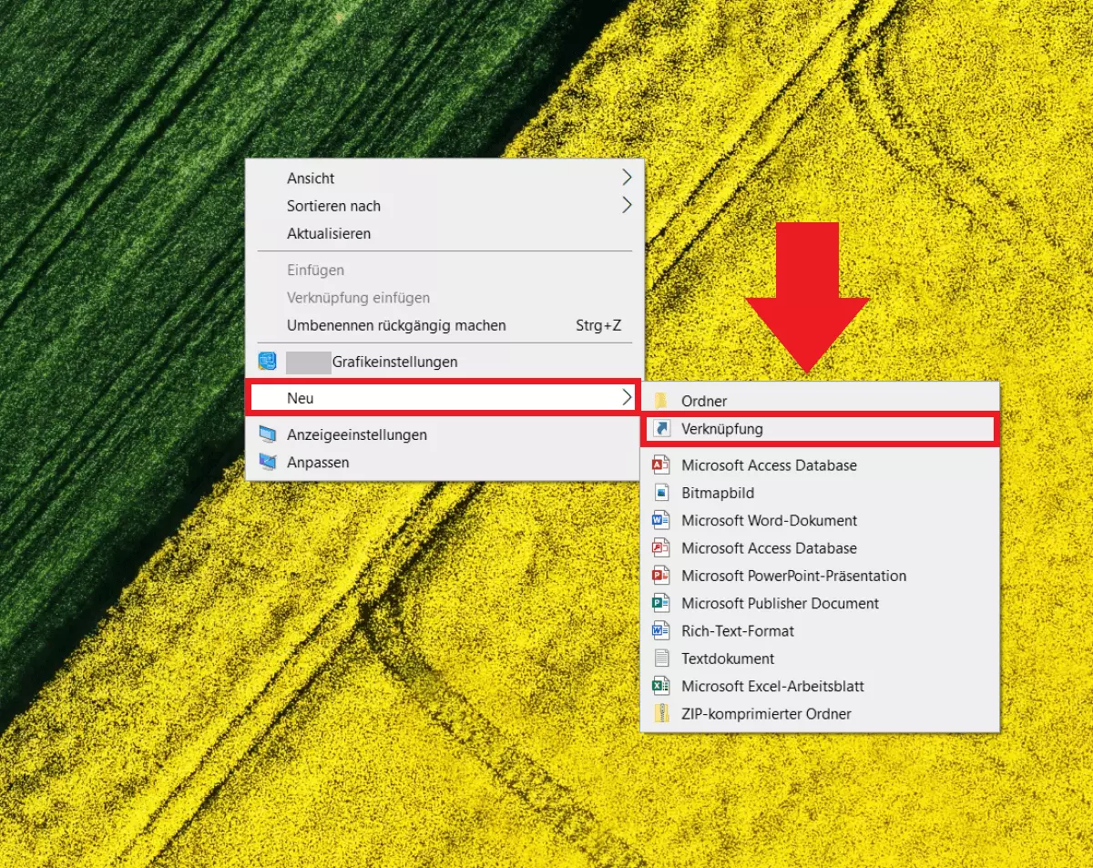 Die Punkte „Neu“ und „Verknüpfung“ im Desktop-Menü