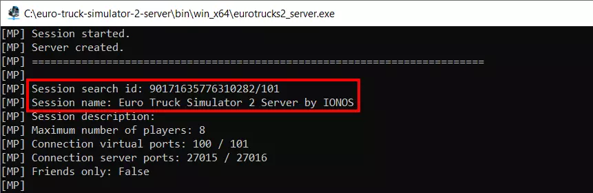 Sitzungs-ID und Name des gestarteten „Euro Truck Simulator 2“-Servers