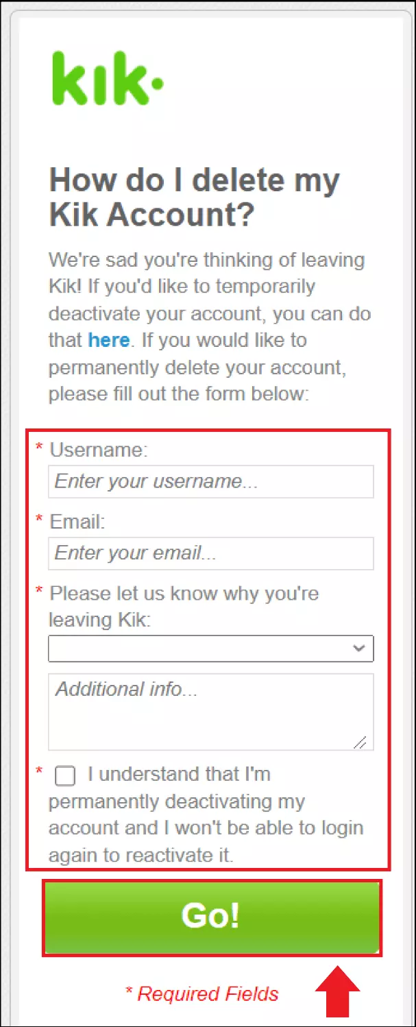 lZur Löschung des Kik-Accounts tragen Sie ihren Namen samt E-Mail-Adresse ein.