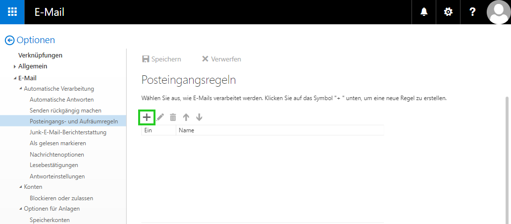 Screenshot: Der Bereich E-Mail > Posteingangs- und Aufräumregeln in den Optionen der Outlook Web App wird angezeigt. Die Schaltfläche Hinzufügen ist hervorgehoben.